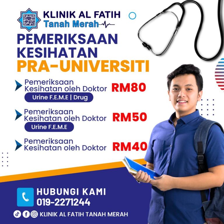 promosi Medical Check Up pemeriksaan kesihatan pra-universiti - klinik al-fatih tanah merah